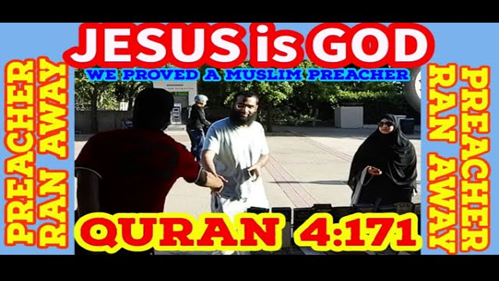JESUS is GOD. We proved a Muslim preacher, from the Quran 4:171, Preacher Ran Away  /BALBOA PARK